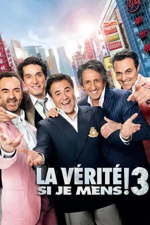 La Vérité si je mens ! 3 (2012)